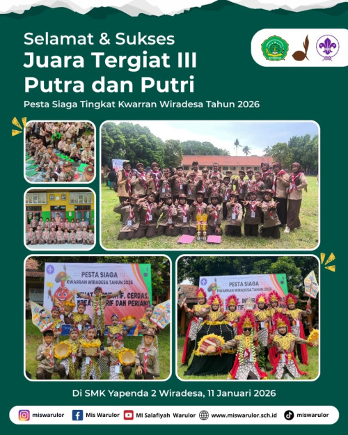 MI Salafiyah Warulor Raih Juara Tergiat III Putra dan Putri di Pesta Siaga Kwaran Wiradesa 2026